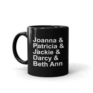 I Love That For You Names Black Mug